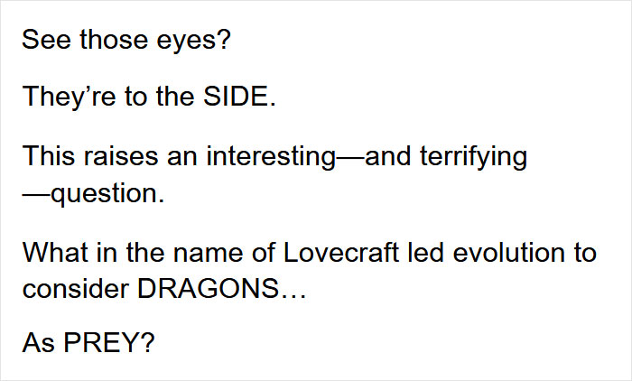 Guy Asks Why Dragons Have Eyes On The Sides Of Their Heads If They Are Predators, A Tumblr User Gives A Scientific Explanation Guy Asks Why Dragons Have Eyes On The Sides Of Their Heads If They Are Predators, A Tumblr User Gives A Scientific Explanation