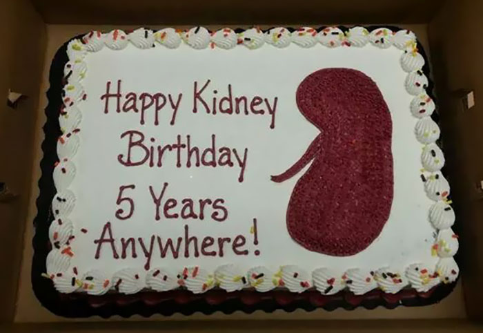 Friend Of Mine Had A Kidney Transplant 5 Years Ago And Asked For The Bakery To Write "5 Years" Anywhere On The Cake