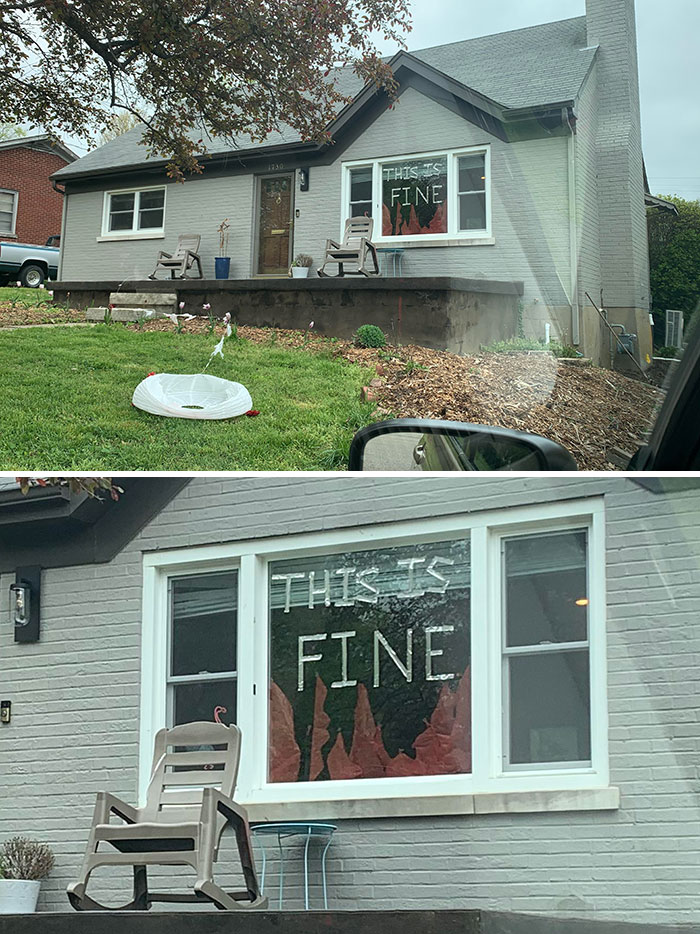 Saw This Today. "This Is Fine"