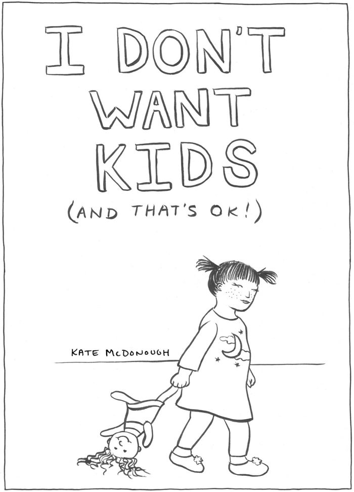 Not All Women Want Kids And This Artist Illustrates Why It's OK