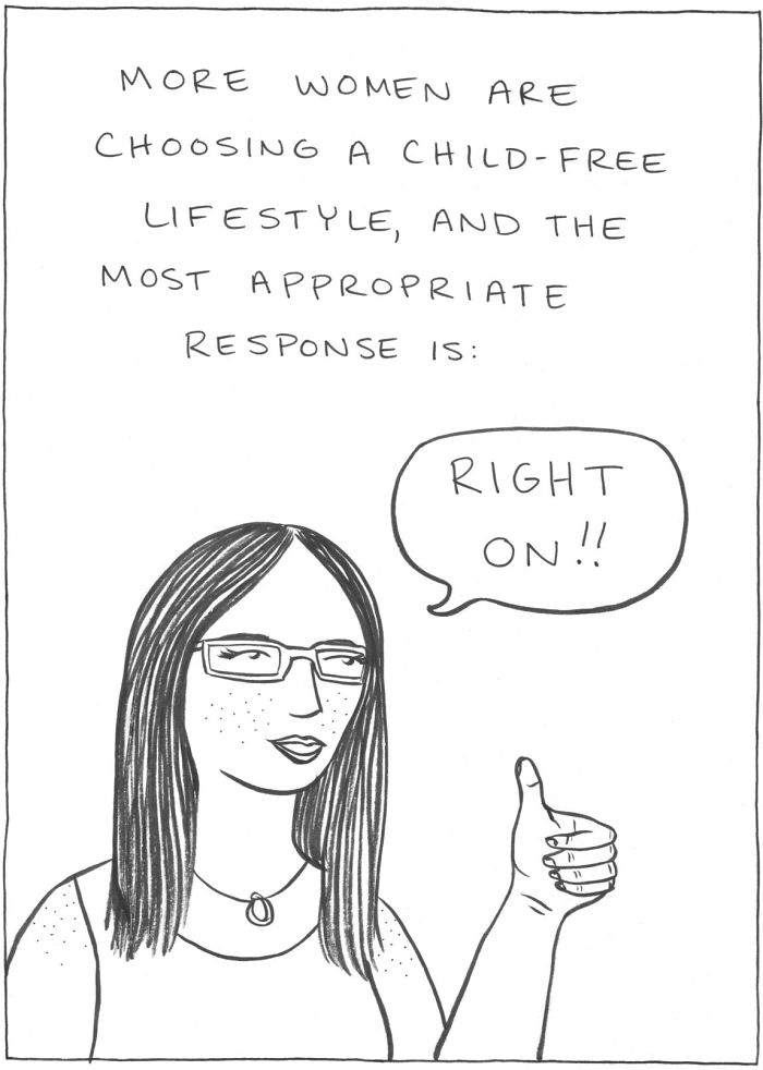 Not All Women Want Kids And This Artist Illustrates Why It's OK Not All Women Want Kids And This Artist Illustrates Why It's OK