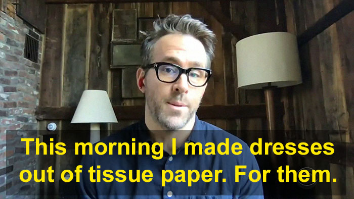 "I'm Mostly Drinking": Ryan Reynolds Shares What It's Like Quarantining With 5 Women In A Funny Interview