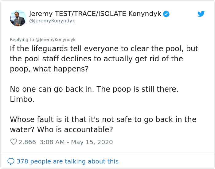 This Man Perfectly Puts The US Reopening Question In Perspective By Comparing Coronavirus To Poop In A Pool This Man Perfectly Puts The US Reopening Question In Perspective By Comparing Coronavirus To Poop In A Pool