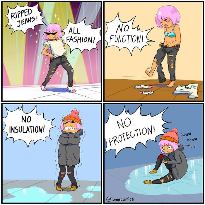 Relatable slice-of-life comic by Lome showing a character struggling with fashion vs function in ripped jeans.