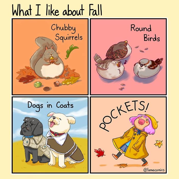 Illustration of relatable slice-of-life comics featuring chubby squirrels, round birds, dogs in coats, and playful moments in fall.
