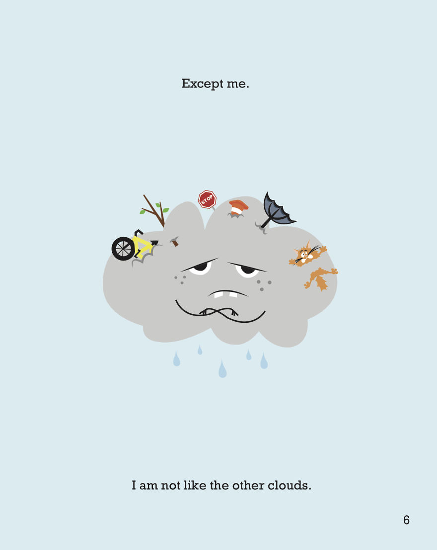 I Wrote And Illustrated A Book About A Cloud Without A Silver Lining