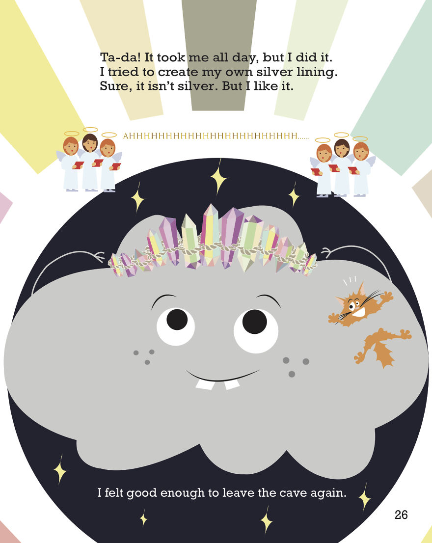 I Wrote And Illustrated A Book About A Cloud Without A Silver Lining I Wrote And Illustrated A Book About A Cloud Without A Silver Lining