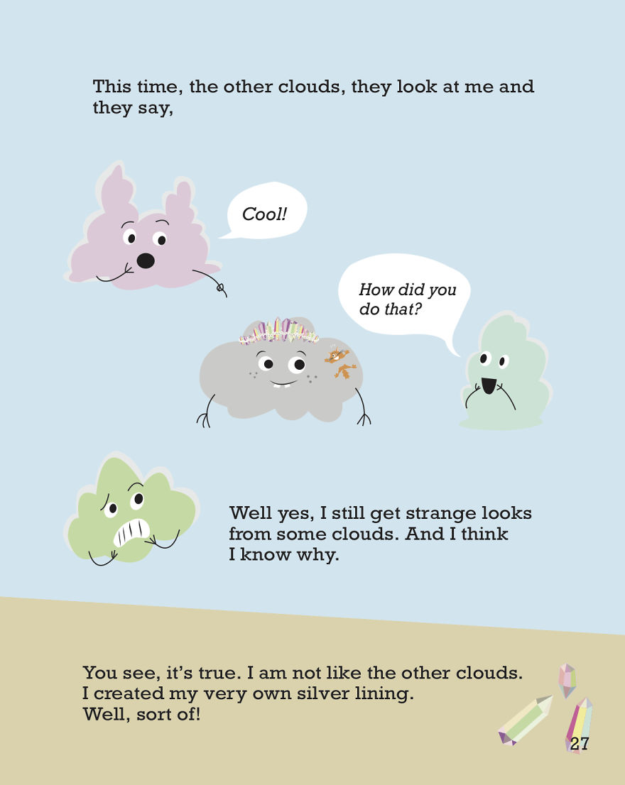 I Wrote And Illustrated A Book About A Cloud Without A Silver Lining