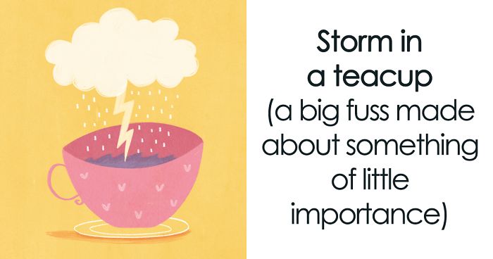 My 8 Literal Illustrations Of English Idioms Show How Funny Some Of Them Are (New Pics)