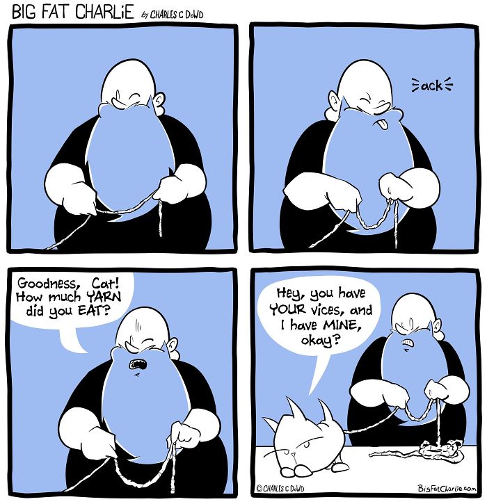Comic strip showing a fat man struggling with daily life while knitting and talking to his mischievous cat.