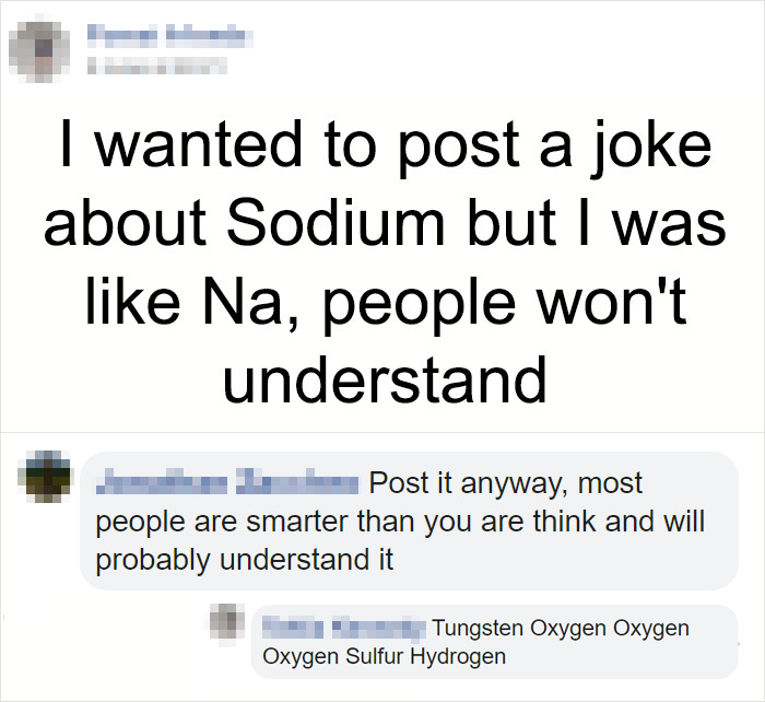 Chemical Elements Got 'Em Though