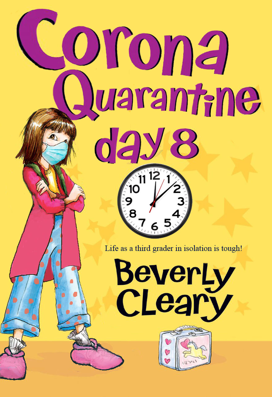 Ramona Quimby, Age 8 Becomes Corona Quarantine, Day 8