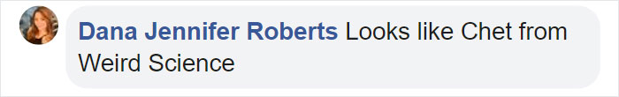 Dana Jennifer Roberts' social media comment on a comparison with a character from Weird Science.