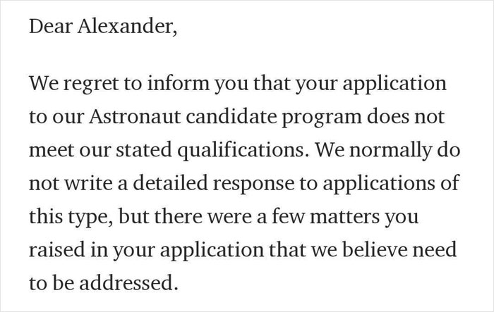 Comedian Knows He's Too Dumb To Work For NASA, Still 'Applies', 'Receives' A Hilarious Rejection Letter Comedian Knows He's Too Dumb To Work For NASA, Still 'Applies', 'Receives' A Hilarious Rejection Letter