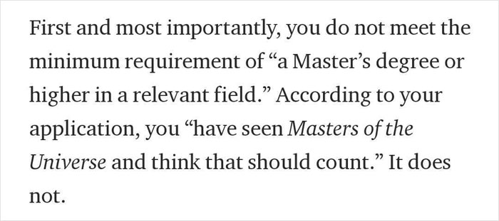Comedian Knows He's Too Dumb To Work For NASA, Still 'Applies', 'Receives' A Hilarious Rejection Letter Comedian Knows He's Too Dumb To Work For NASA, Still 'Applies', 'Receives' A Hilarious Rejection Letter