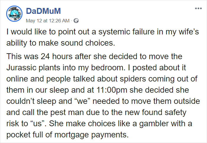 Husband Can't Handle His Wife's 'Jurassic'-Sized Plants, Shares A Hilarious Rant As A Response Husband Can't Handle His Wife's 'Jurassic'-Sized Plants, Shares A Hilarious Rant As A Response