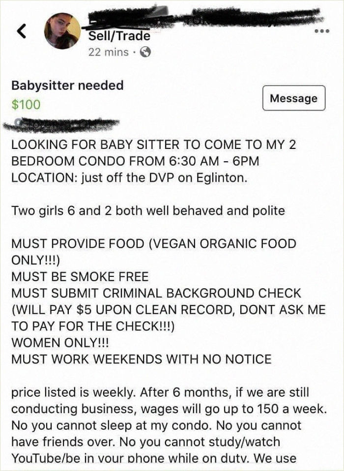 A Babysitter Ad Offering Only $100 A Week Is Going Viral For How Insane The Demands Are A Babysitter Ad Offering Only $100 A Week Is Going Viral For How Insane The Demands Are