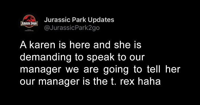 30 Funny Tweets From This Jurassic Park Parody Account