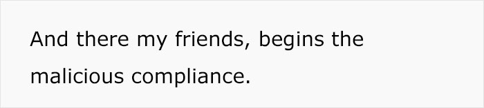 Manager Treats This Employee As Salaried When Instead He's Being Paid Hourly, Lives To Regret It