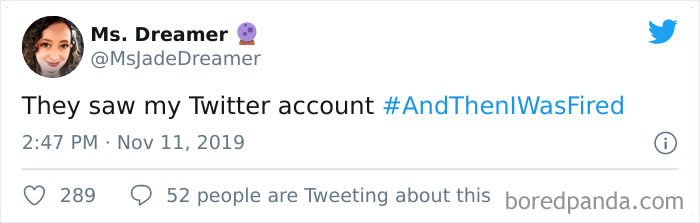 And Then I Was Fired Hashtag