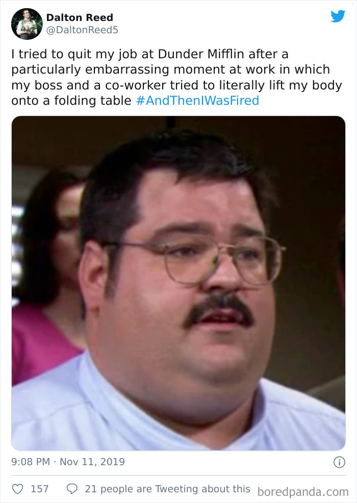 And Then I Was Fired Hashtag