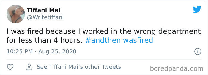 And Then I Was Fired Hashtag