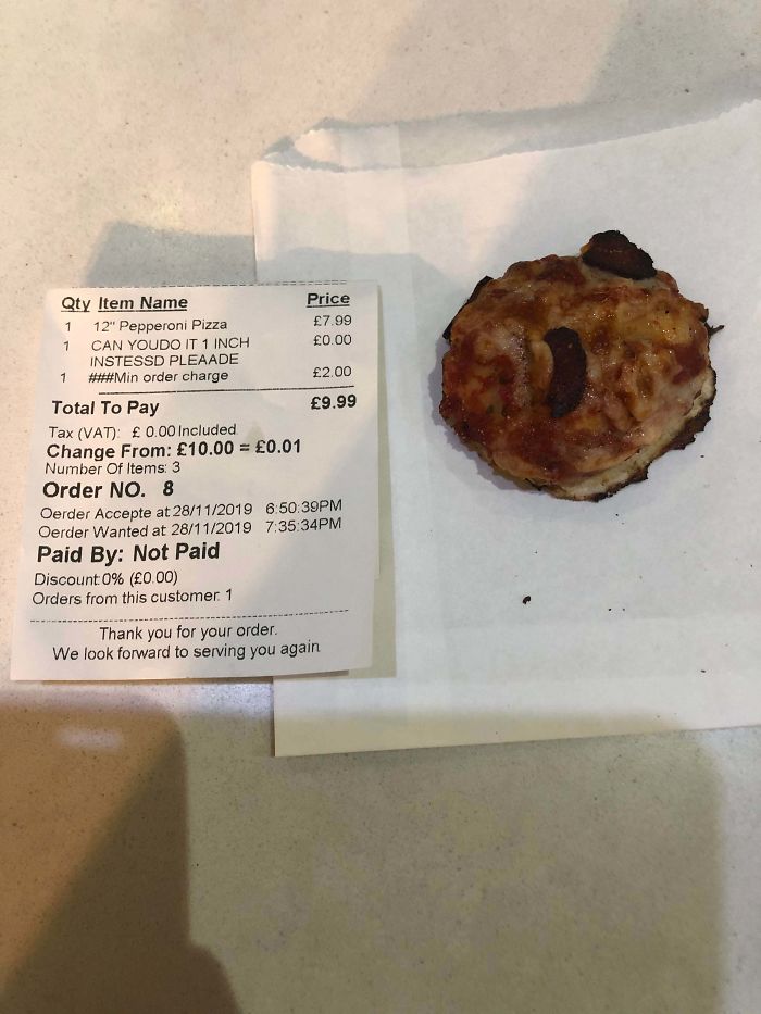 Just Ordered A 12 Inch Pizza And Meant To Ask For It To Be 10 Inch, I Mistyped And Put 1 Inch…