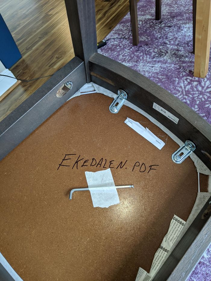 IKEA: Download The Manual And Sharpie Its Name, Along With The Hex Wrench, To The Bottom For Future Tightening And/Or Disassembly