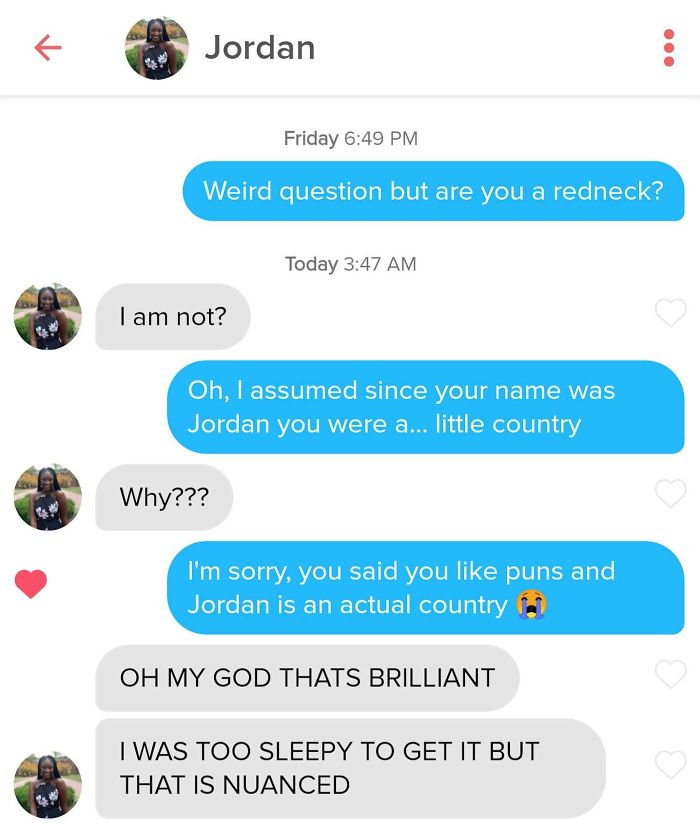 Tinder conversation showing a funny and embarrassing pick up line involving a pun about the name Jordan and country names.