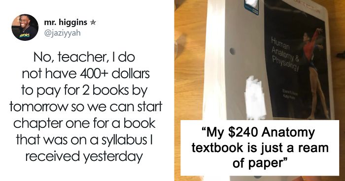 Students Expose The Ridiculous Prices Of Their Textbooks And Show That Some Things Really Have To Change (44 Tweets)Students Expose The Ridiculous Prices Of Their Textbooks And Show That Some Things Really Have To Change (44 Tweets)