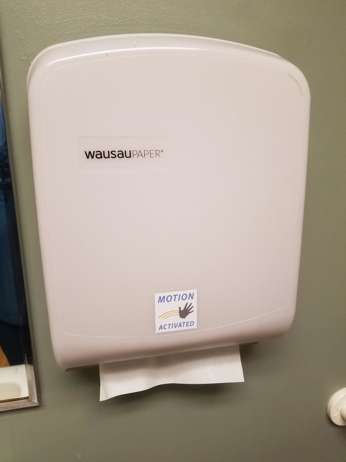 +1 To The Smartie Who Put This Motion-Activated Sticker On The Paper Towels At Work That Are In Fact Not Motion Activated