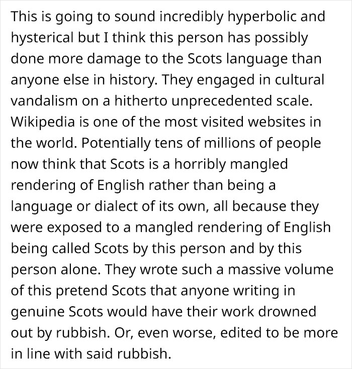 Scottish People Are Enraged After Finding Out That A Large Part Of Scots Wikipedia Is Written By An American Teen Using A Fake Scottish "Accent" Scottish People Are Enraged After Finding Out That A Large Part Of Scots Wikipedia Is Written By An American Teen Using A Fake Scottish "Accent"