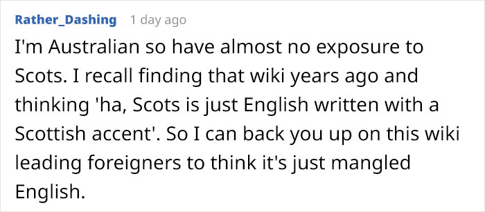 Scottish People Are Enraged After Finding Out That A Large Part Of Scots Wikipedia Is Written By An American Teen Using A Fake Scottish "Accent" Scottish People Are Enraged After Finding Out That A Large Part Of Scots Wikipedia Is Written By An American Teen Using A Fake Scottish "Accent"