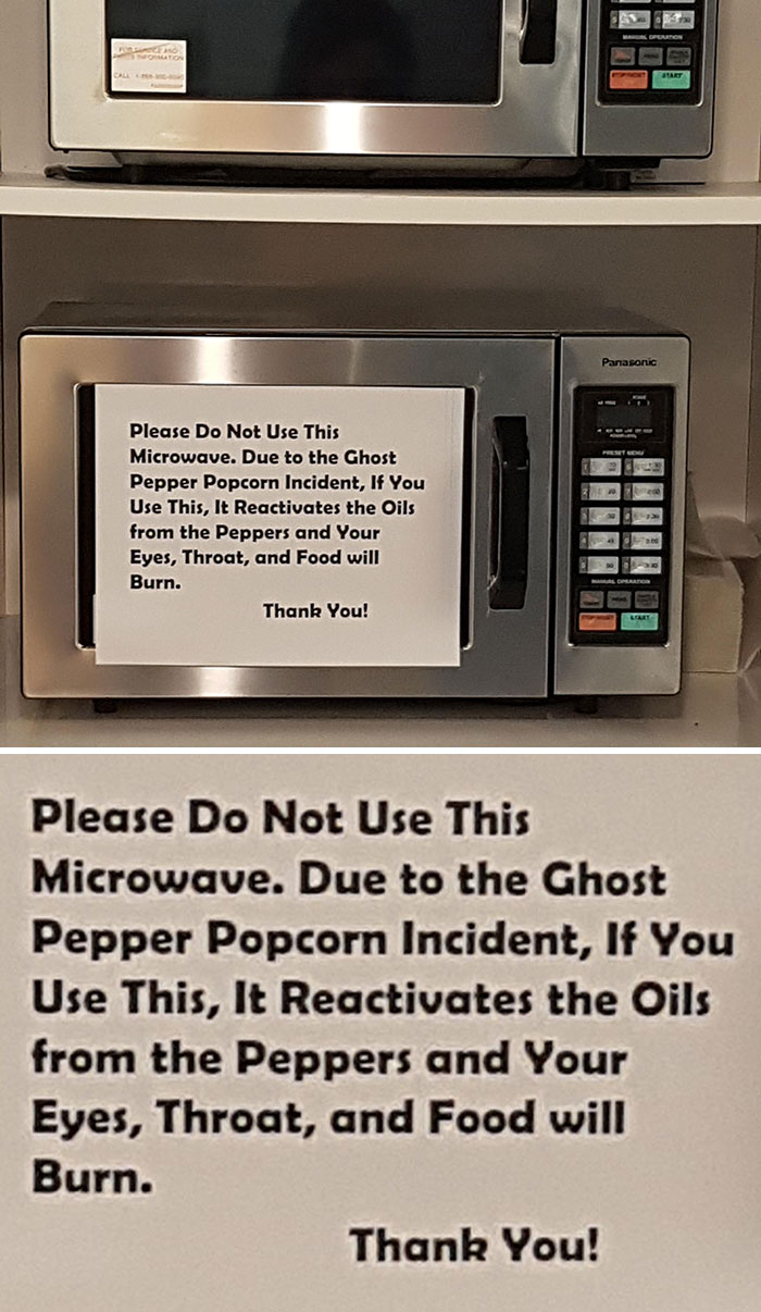 Yesterday This Guy Put Ghost Pepper Popcorn In Our Industrial Microwave At Work For Over 5 Minutes. The Office Was Filled With Black Smoke Burning People's Eyes