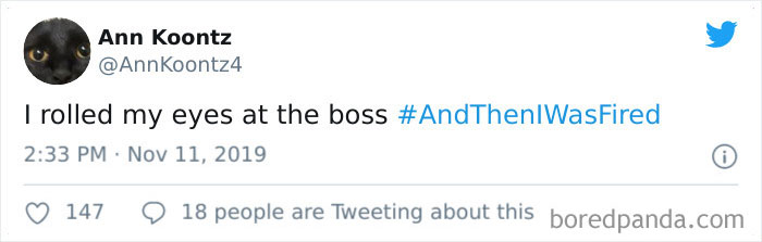 And Then I Was Fired Hashtag