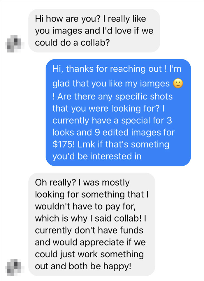 Model Haggles For A Free Photoshoot, Photographer Agrees, But This Choosing Beggar Decides It's Not Enough Model Haggles For A Free Photoshoot, Photographer Agrees, But This Choosing Beggar Decides It's Not Enough