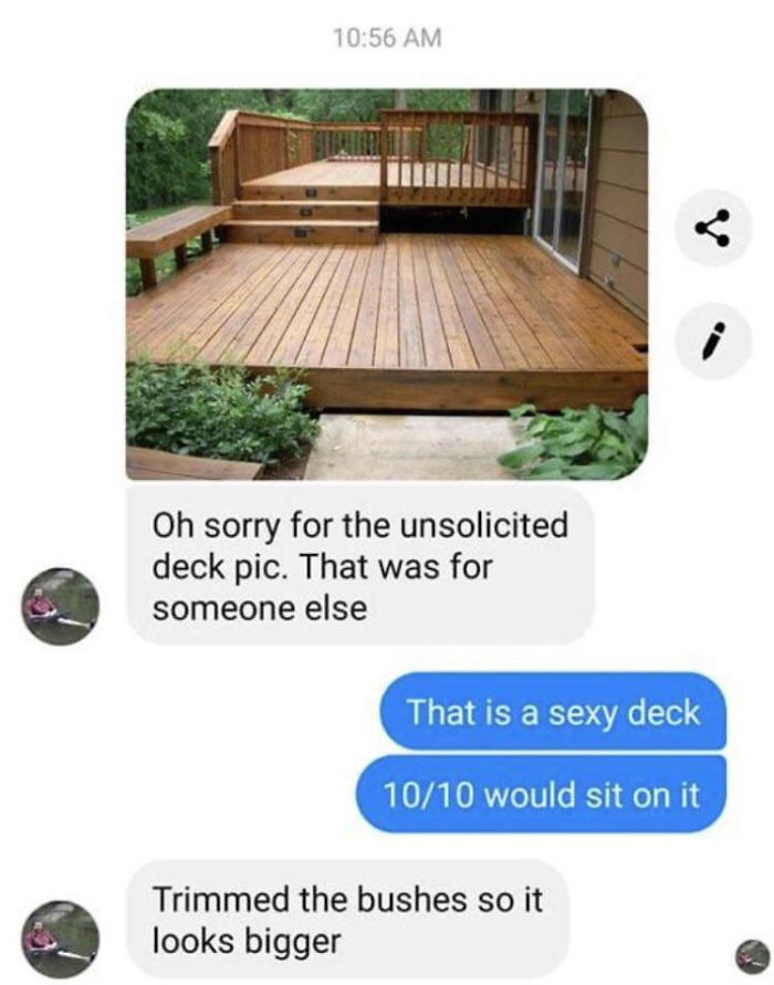 Text message conversation showing a funny Tinder pick up line involving an unsolicited photo of a wooden deck.