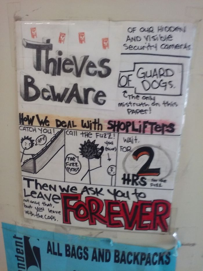 I Took This Just After Someone I Knew Kept Getting Arrested For Shoplifting. I Was Tempted To Send It To Her.