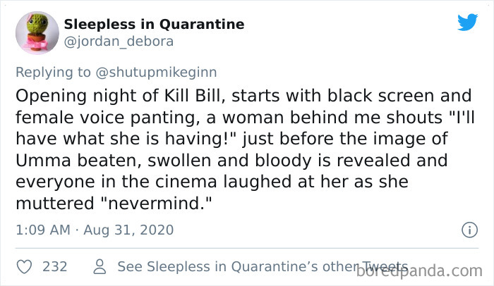 Tweet sharing a bizarre and dumb thing overheard in a movie theater during the opening night of K**l Bill.