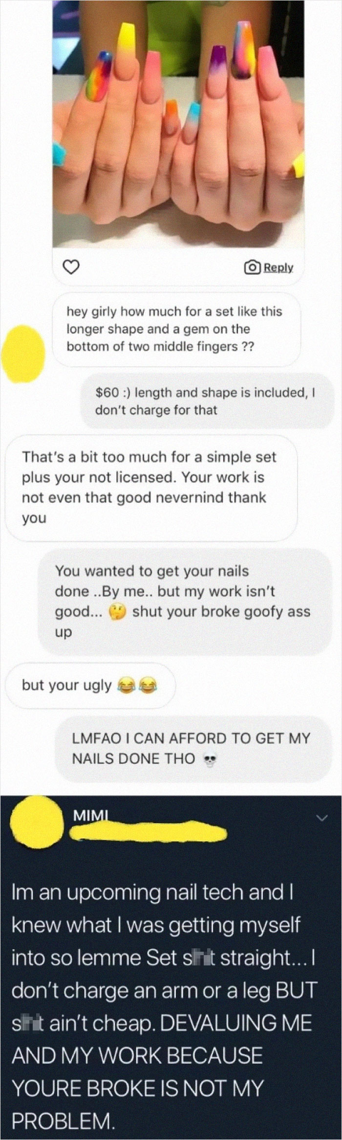 I Can't Belive These People... They Don't Understand Nail Techs, Escorts, Artists, Ect. Actually Make A Living Off Of This