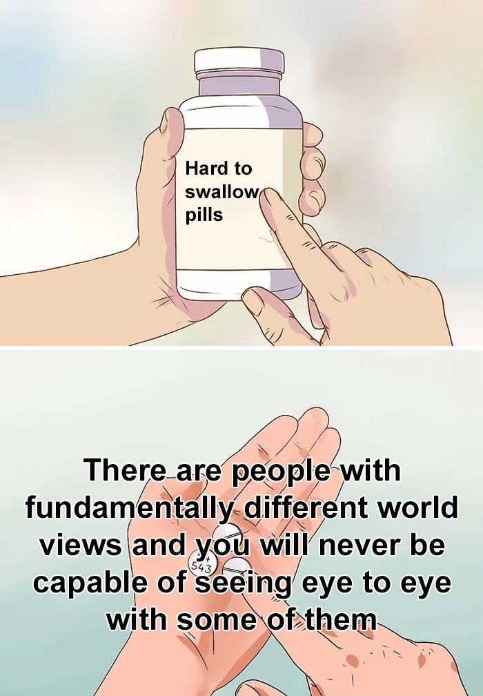 Illustration of "hard to swallow pills," conveying a difficult truth about differing worldviews and understanding.