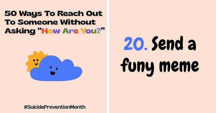 Woman Lists 50 Ways In Which You Can Reach Out To Someone Without Asking ‘How Are You’ And Many People Find It Helpful