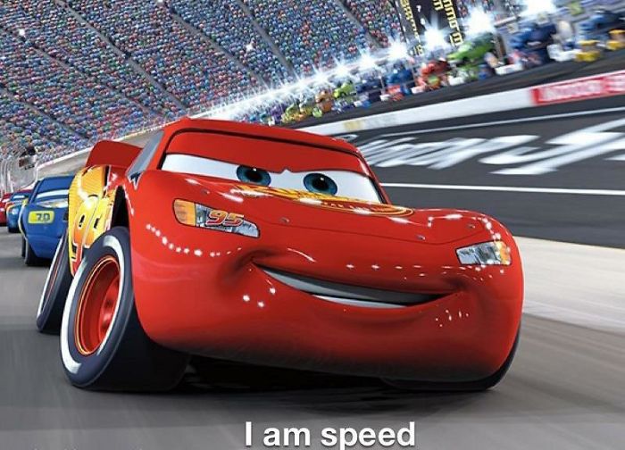 In Cars (2006) Lightning Mcqueen Shows His Dishonesty Early In The Film When He States "I Am Speed" When Actually He Is In Fact, A Car
