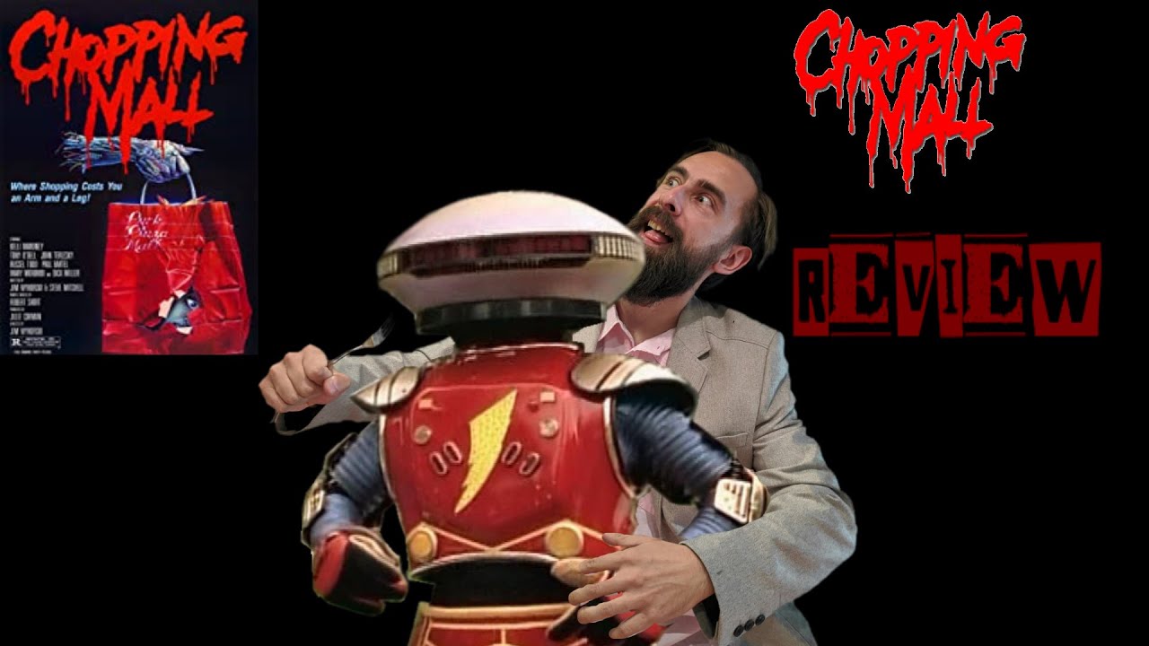 Chopping Mall – Still Better Then A Black Friday