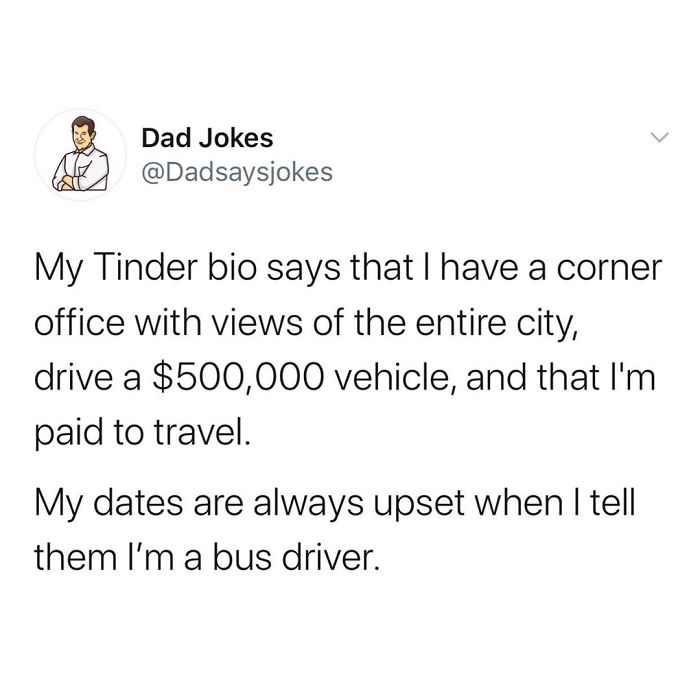Tweet from Dad Jokes account with a funny joke about a misleading Tinder bio involving a bus driver.