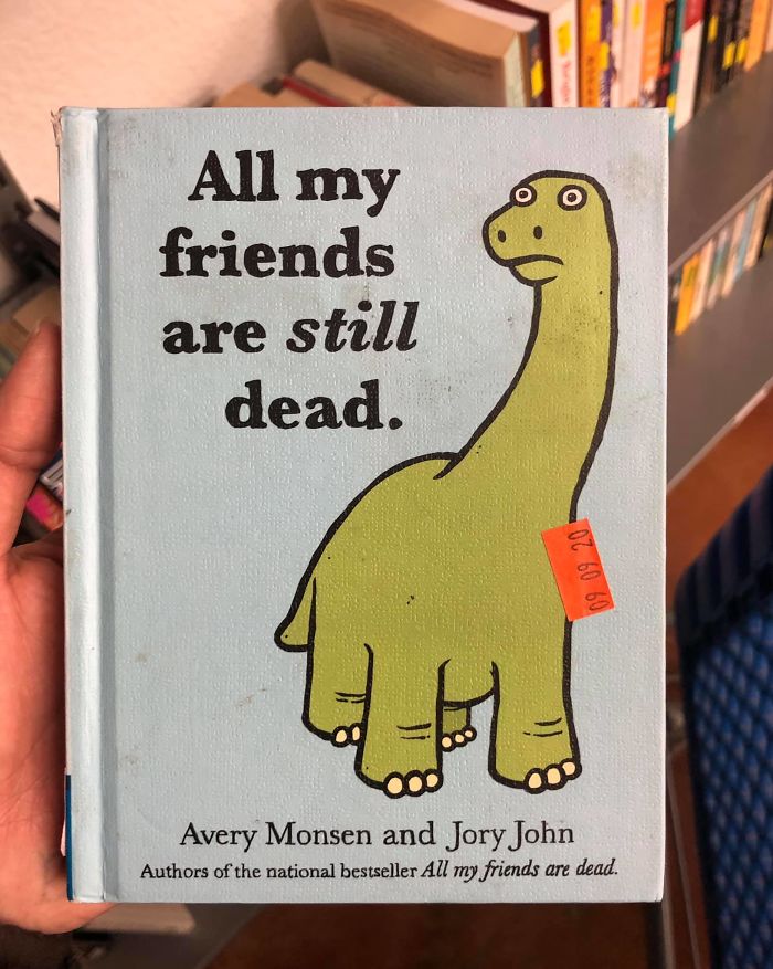 All My Friends Are Still Dead