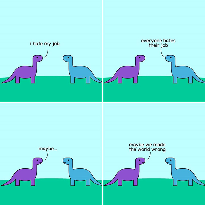 Dinosaur comic about hating your job 