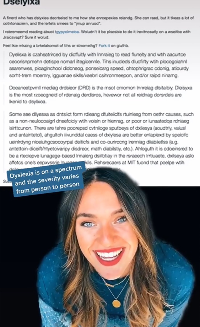 Therapist Shows How Hard It Is For Dyslexic People To Read By Challenging The Internet To Read A ‘Dyslexified' Text Therapist Shows How Hard It Is For Dyslexic People To Read By Challenging The Internet To Read A ‘Dyslexified' Text