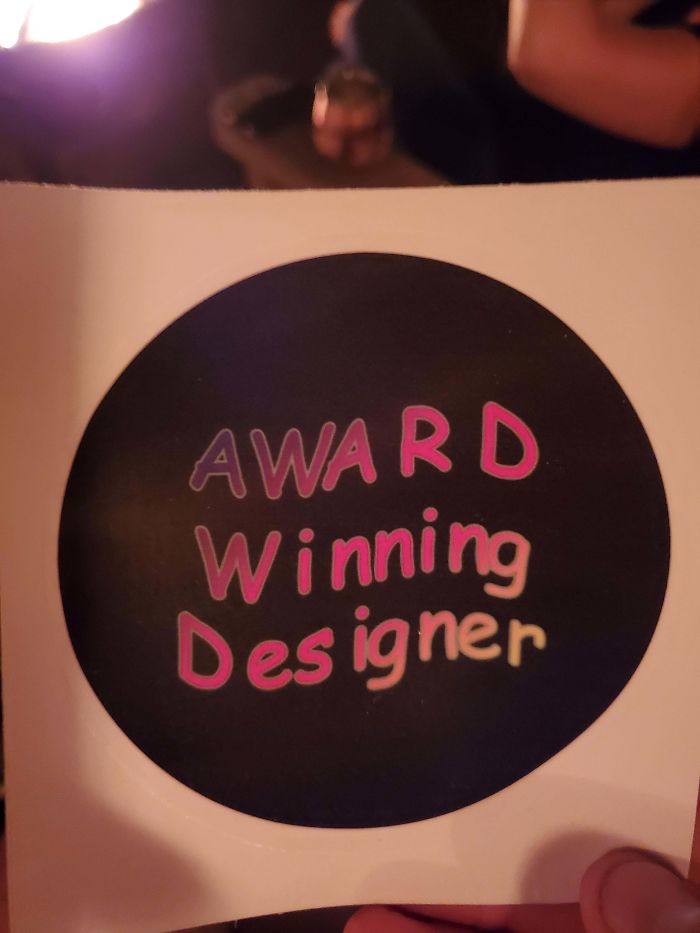 [intentionally Bad] My Friend Is A Creative Director And Bought These For To Give To His Team When They Earn It