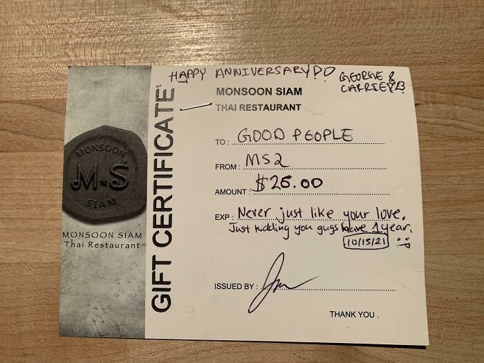 Local Restaurant Heard We Were Celebrating Our 26th Anniversary And Gave Us A $26 Gift Certificate With Our Takeout